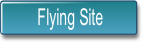 Flying Site.
