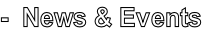 -  News & Events