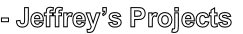 - Jeffrey’s Projects