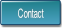 Contact.